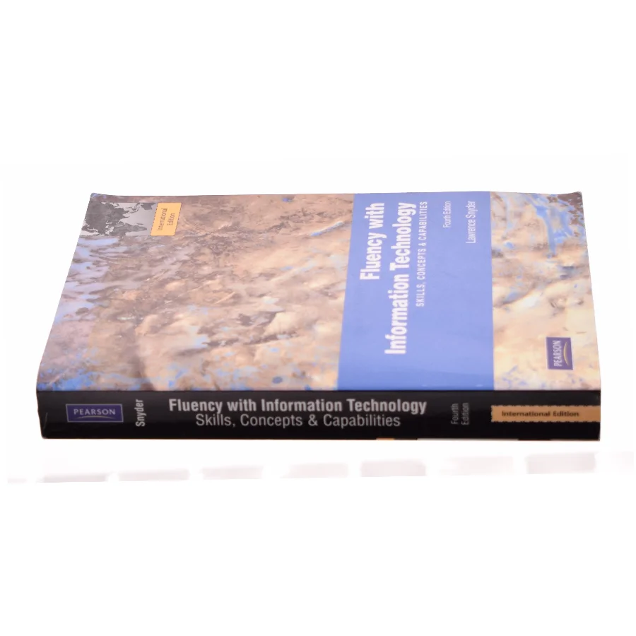Fluency With Information Technology: Skills Concepts And Capabilities (Bog)