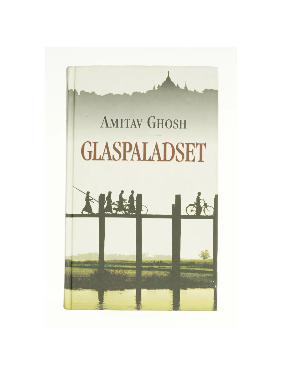 Forsiden af Glaspaladset af Amitav Ghosh