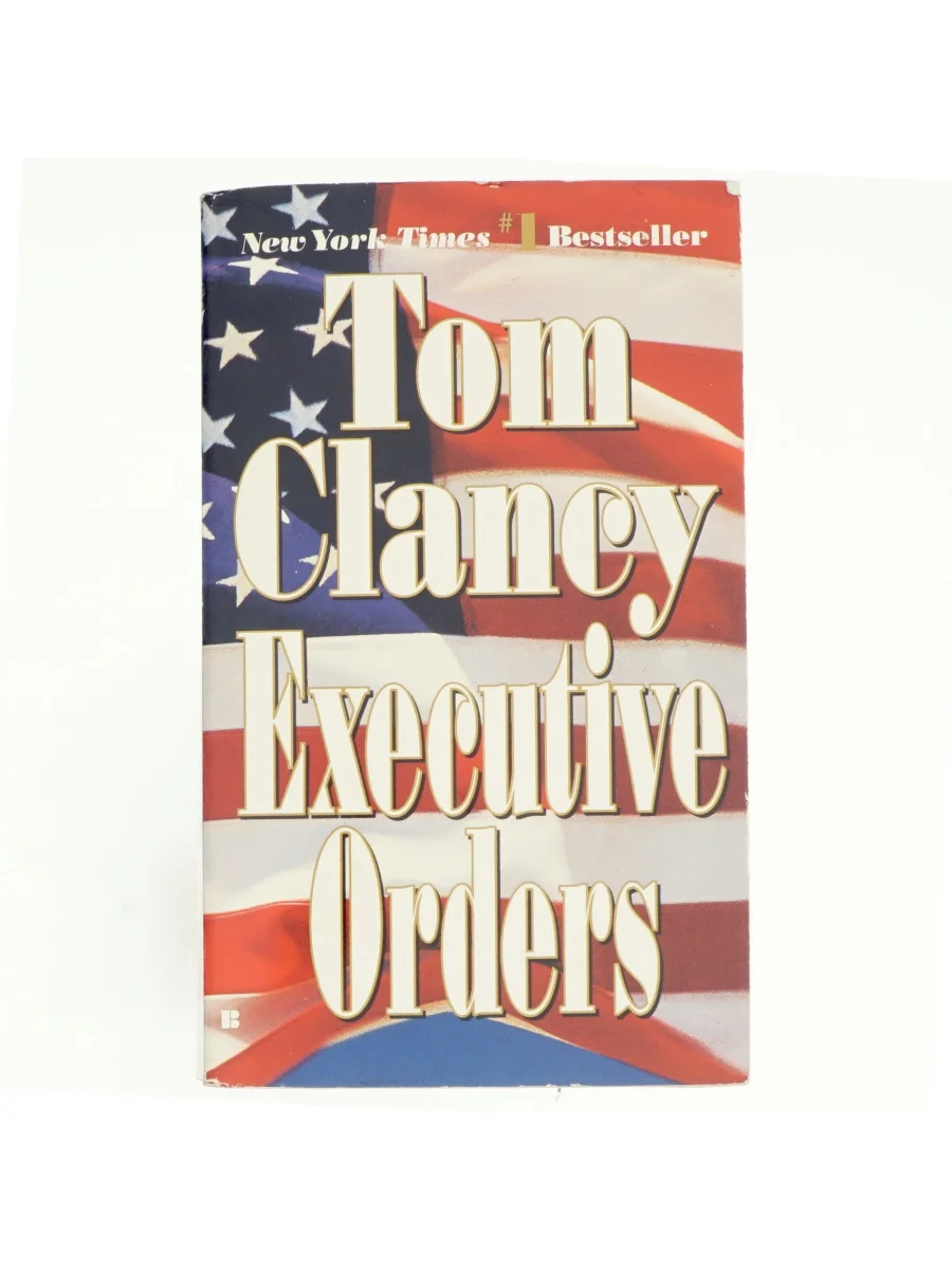 Forsiden af Executive Orders af Tom Clancy
