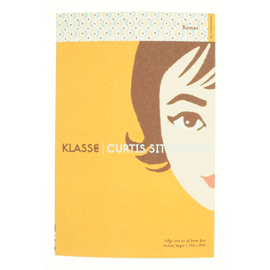Klasse af Curtis Sittenfeld (Bog)