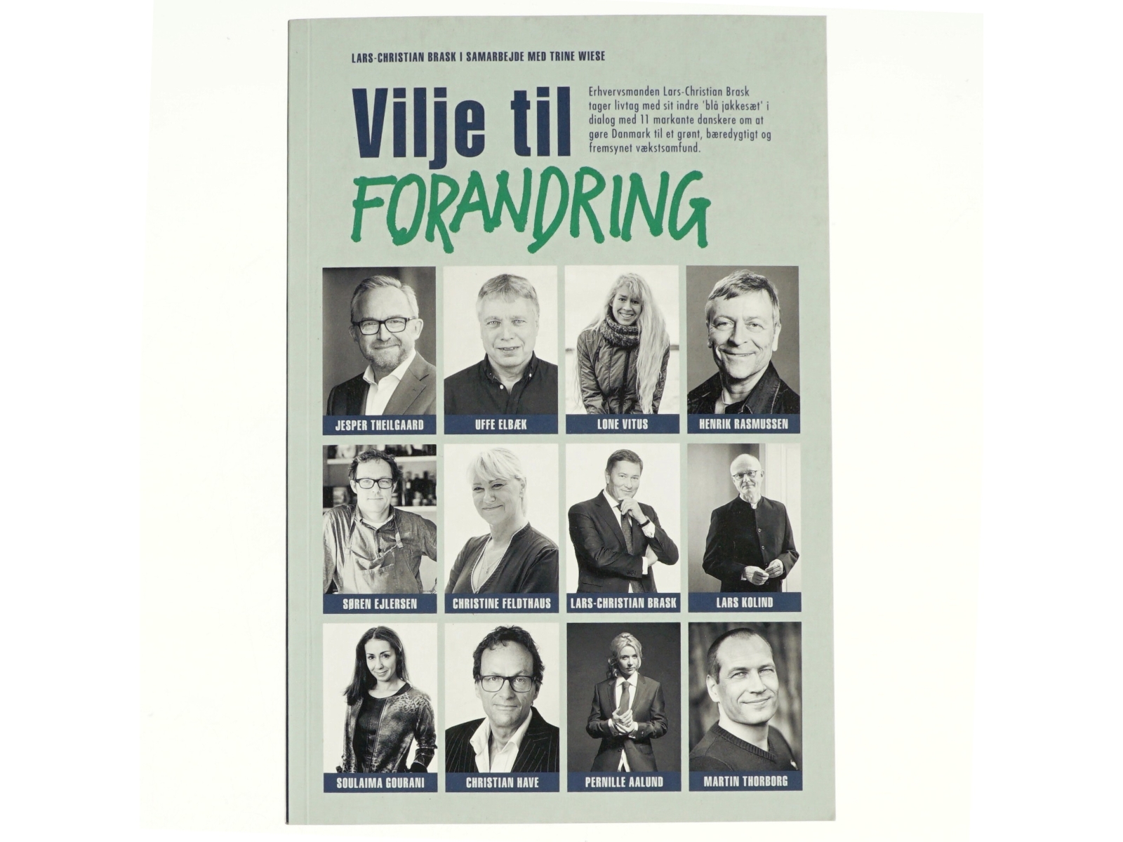 Vilje til forandring af Lars-Christian Brask (Bog)