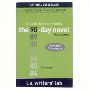 The 90-Day Novel af Alan Watt (Bog)