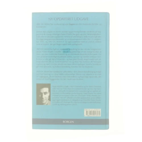 Ære og skam : det islamiske familie- og livsmønster i Danmark og Mellemøsten af Naser Khader (Bog)