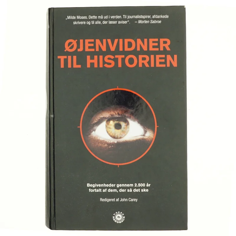 Øjenvidner til historien af John Carey (Bog)