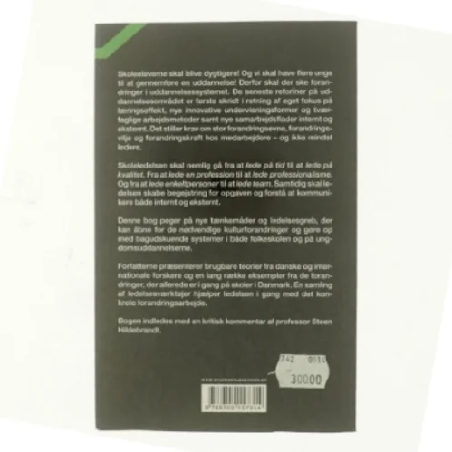 Skoleledelse i forandring af Line Arnmark (Bog)