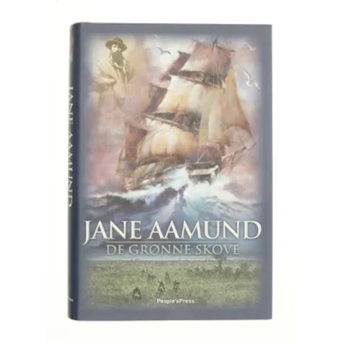 De grønne skove af Jane Aamund (Bog)