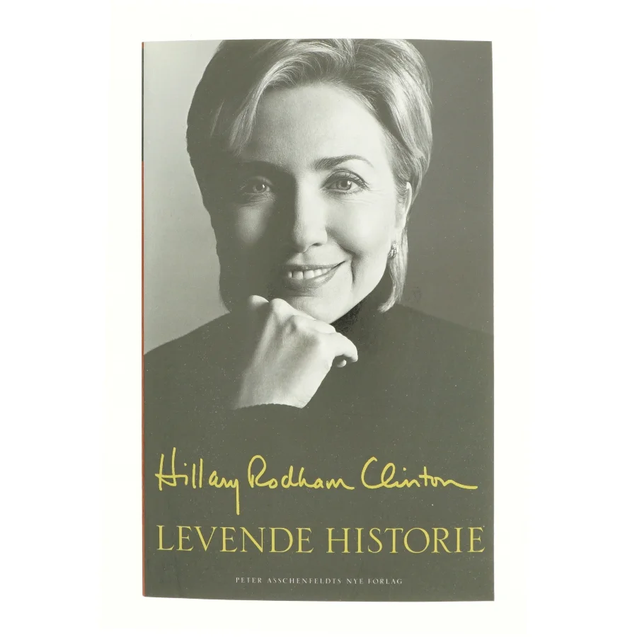 Levende historie af Hillary Rodham Clinton (Bog)