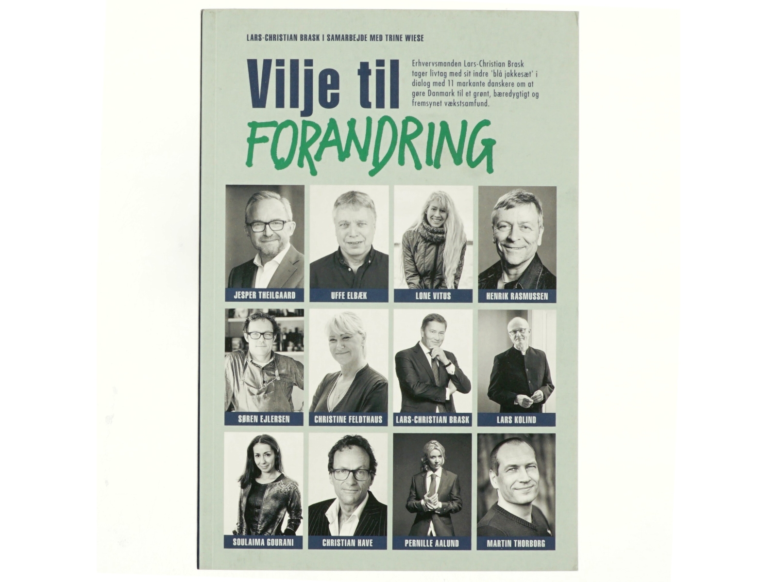 Vilje til forandring af Lars-Christian Brask (Bog)