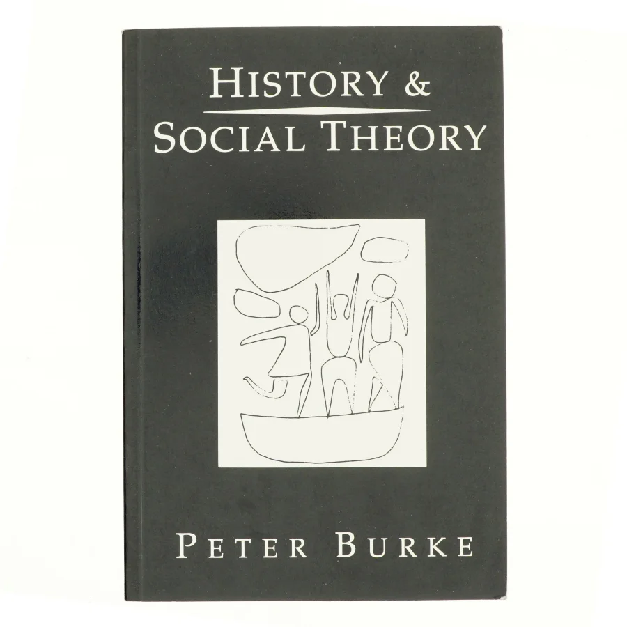 History and social theory af Peter Burke (Bog)