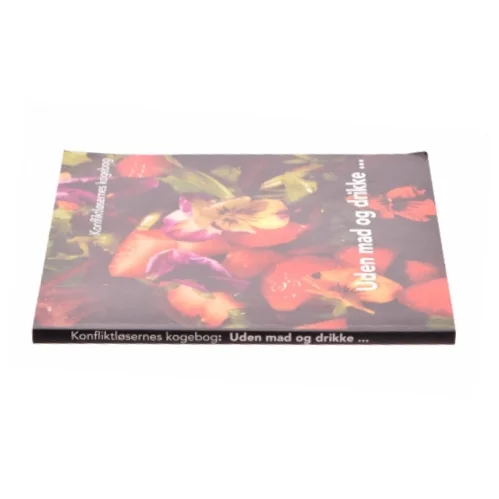 Uden mad og drikke - (Bog)