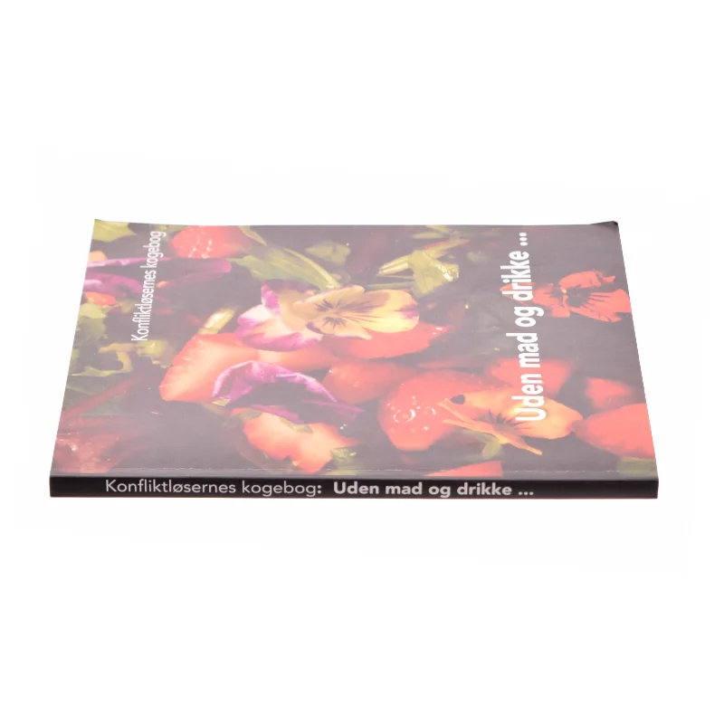 Uden mad og drikke - (Bog)