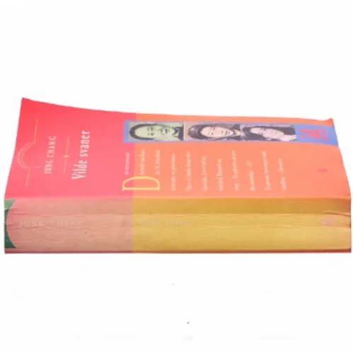 Vilde Svaner: Tre Dotre Af Kina af Jung Chang (Bog)