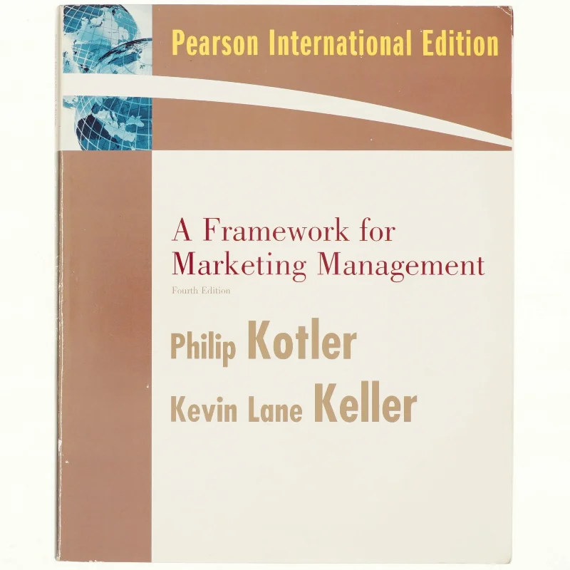 A framework for marketing management (Bog)