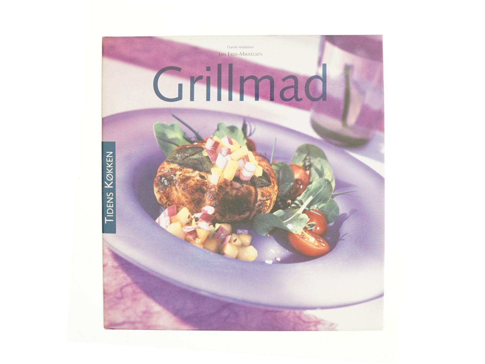 grillmad af Jan Friis-Mikkelsen