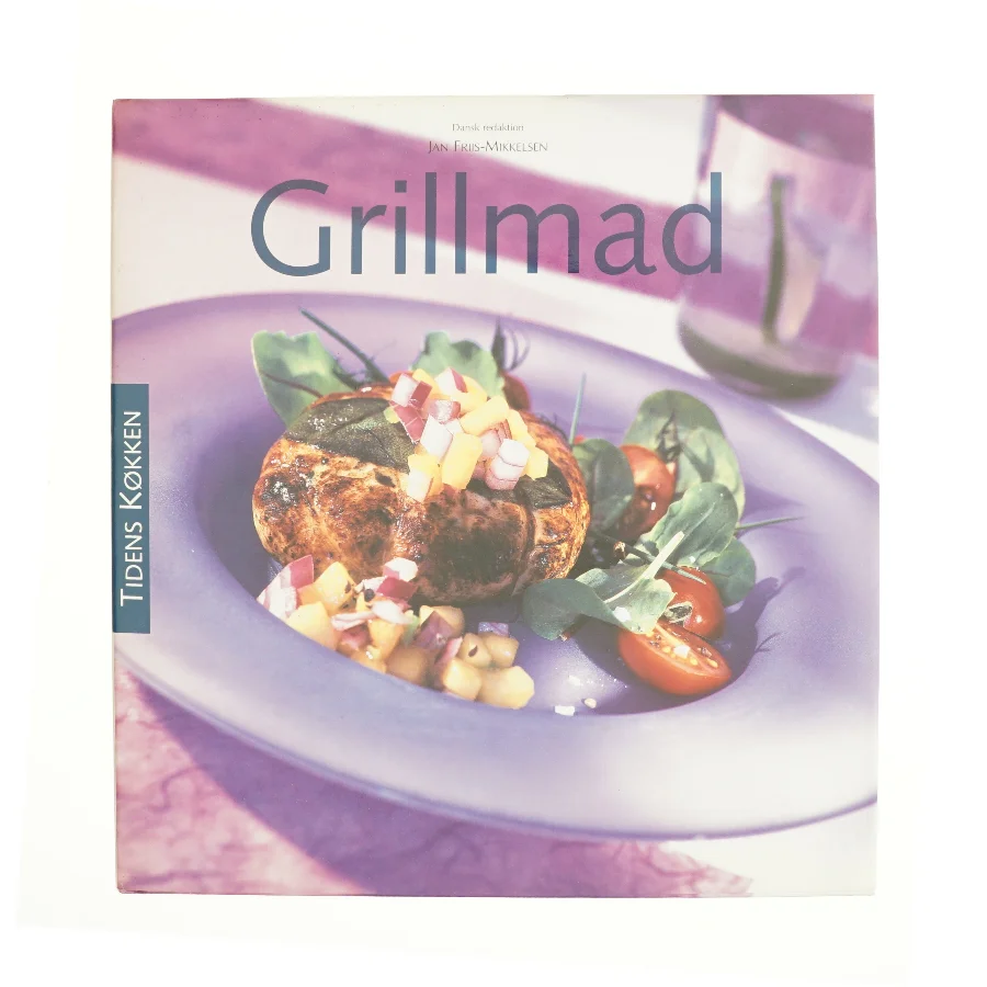 grillmad af Jan Friis-Mikkelsen