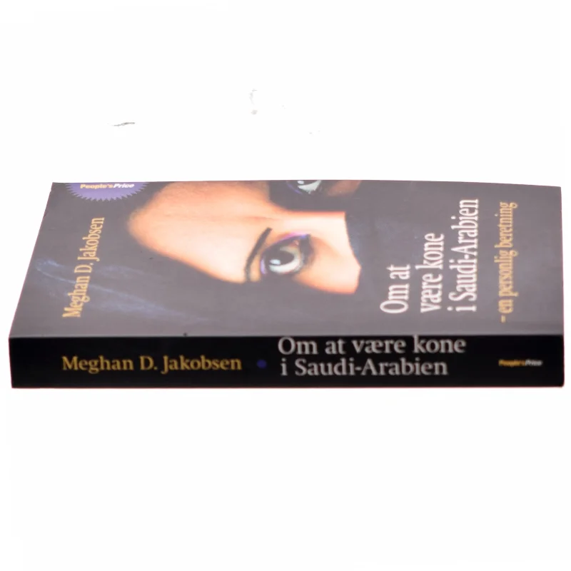 Om at være kone i Saudi-Arabien af Meghan D. Jakobsen (Bog)