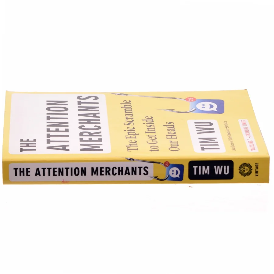 The Attention Merchants af Tim Wu (Bog)