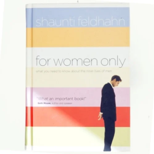 For Women Only af Shaunti Feldhahn (Bog)