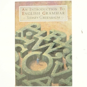 An introduction to English grammar af Sidney Greenbaum (Bog)