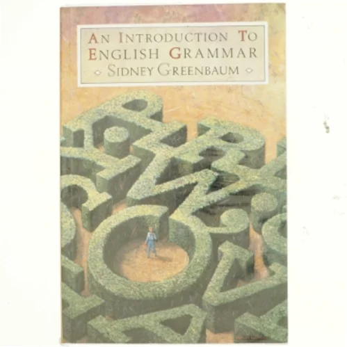 An introduction to English grammar af Sidney Greenbaum (Bog)