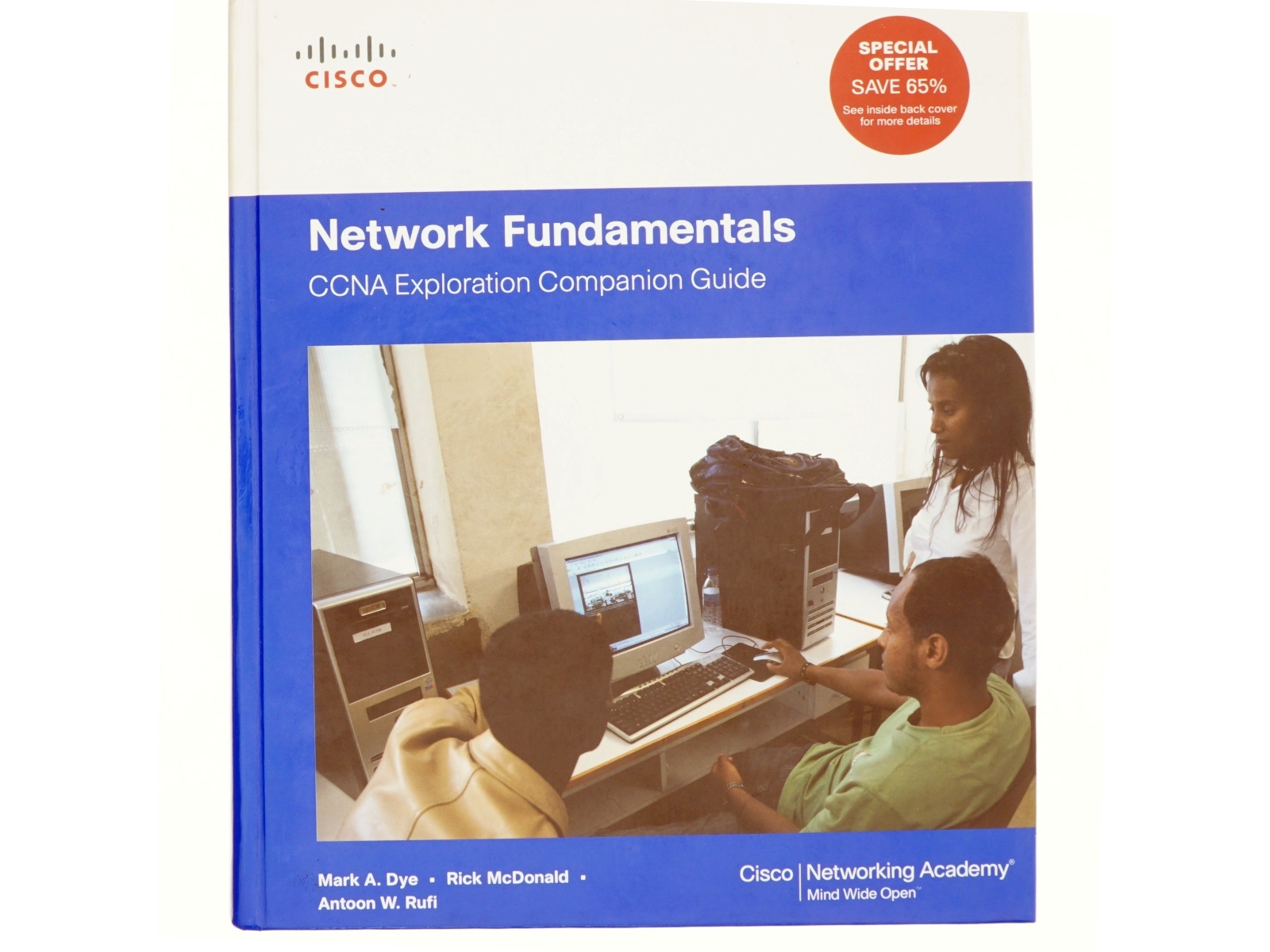 Network Fundamentals af Mark A. Dye, Rick McDonald, Antoon W. Rufi (Bog)