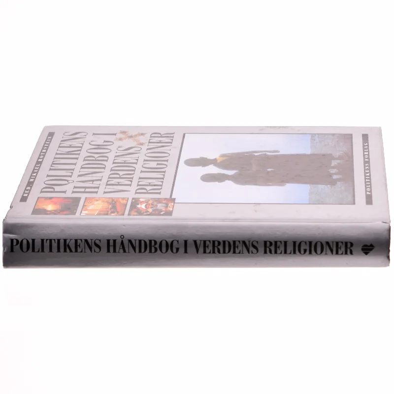 Politikens håndbog i verdens religioner af Mikael Rothstein (Bog)
