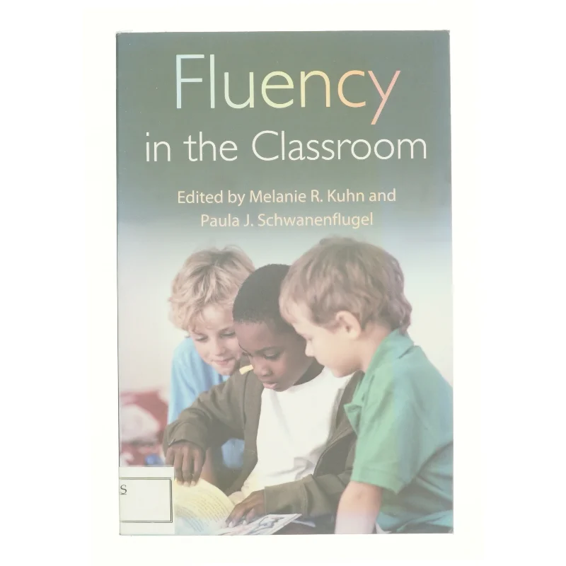 Fluency in the classroom