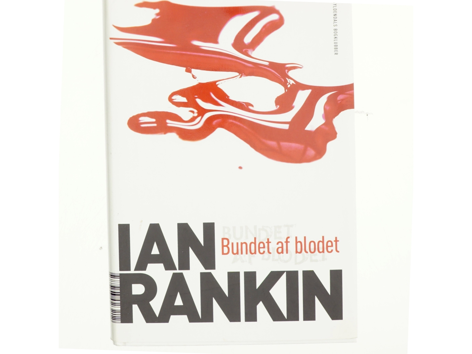 Bundet af blodet af Ian Rankin (Bog)