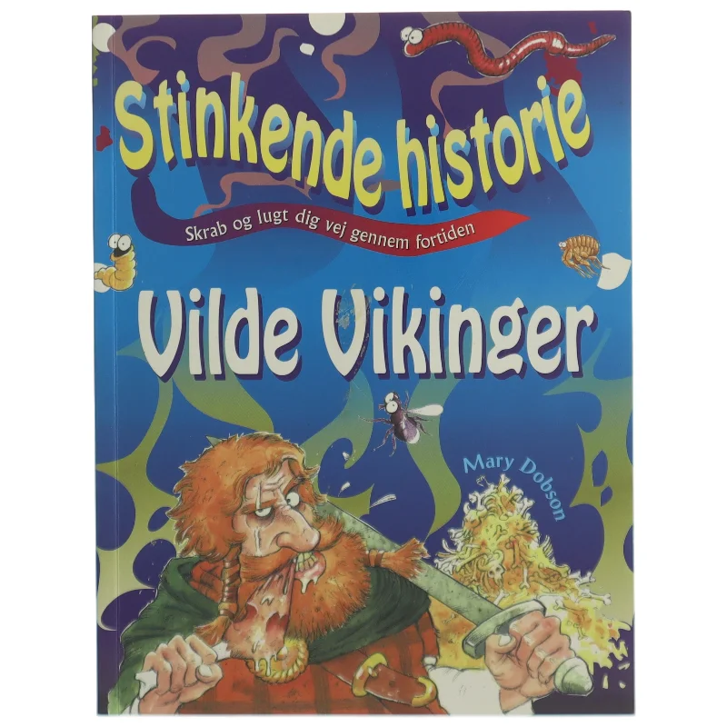 Vilde vikinger af Mary Dobson (Bog)