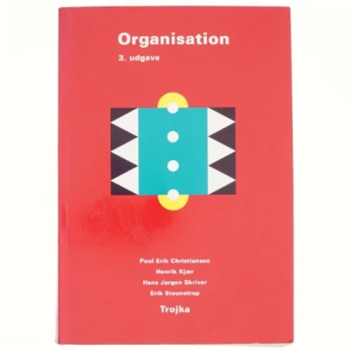 Organisation af Poul Erik Christiansen (f. 1944) (Bog)