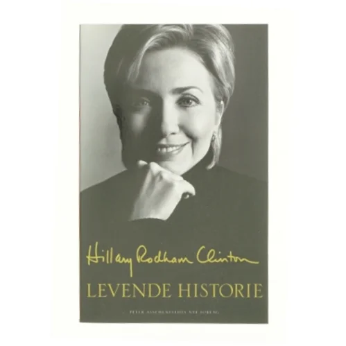 Levende historie af Hillary Rodham Clinton (Bog)