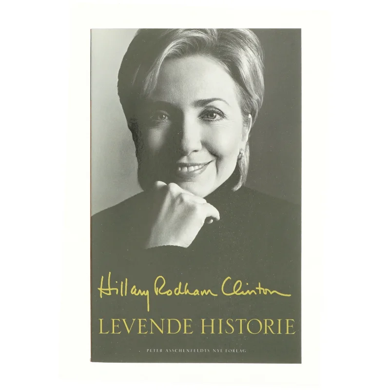 Levende historie af Hillary Rodham Clinton (Bog)