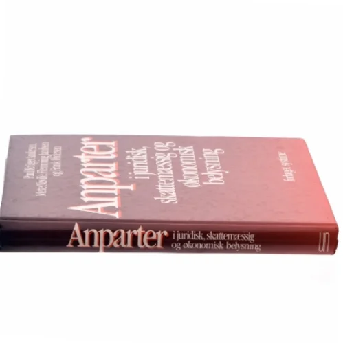 Anparter i juridisk, skattemæssig og økonomisk belysning af Paul Krüger Andersen (Bog)