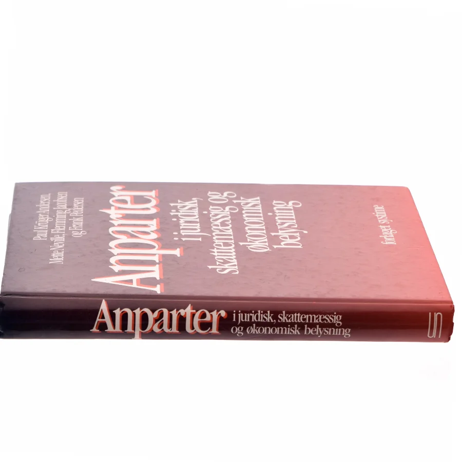 Anparter i juridisk, skattemæssig og økonomisk belysning af Paul Krüger Andersen (Bog)
