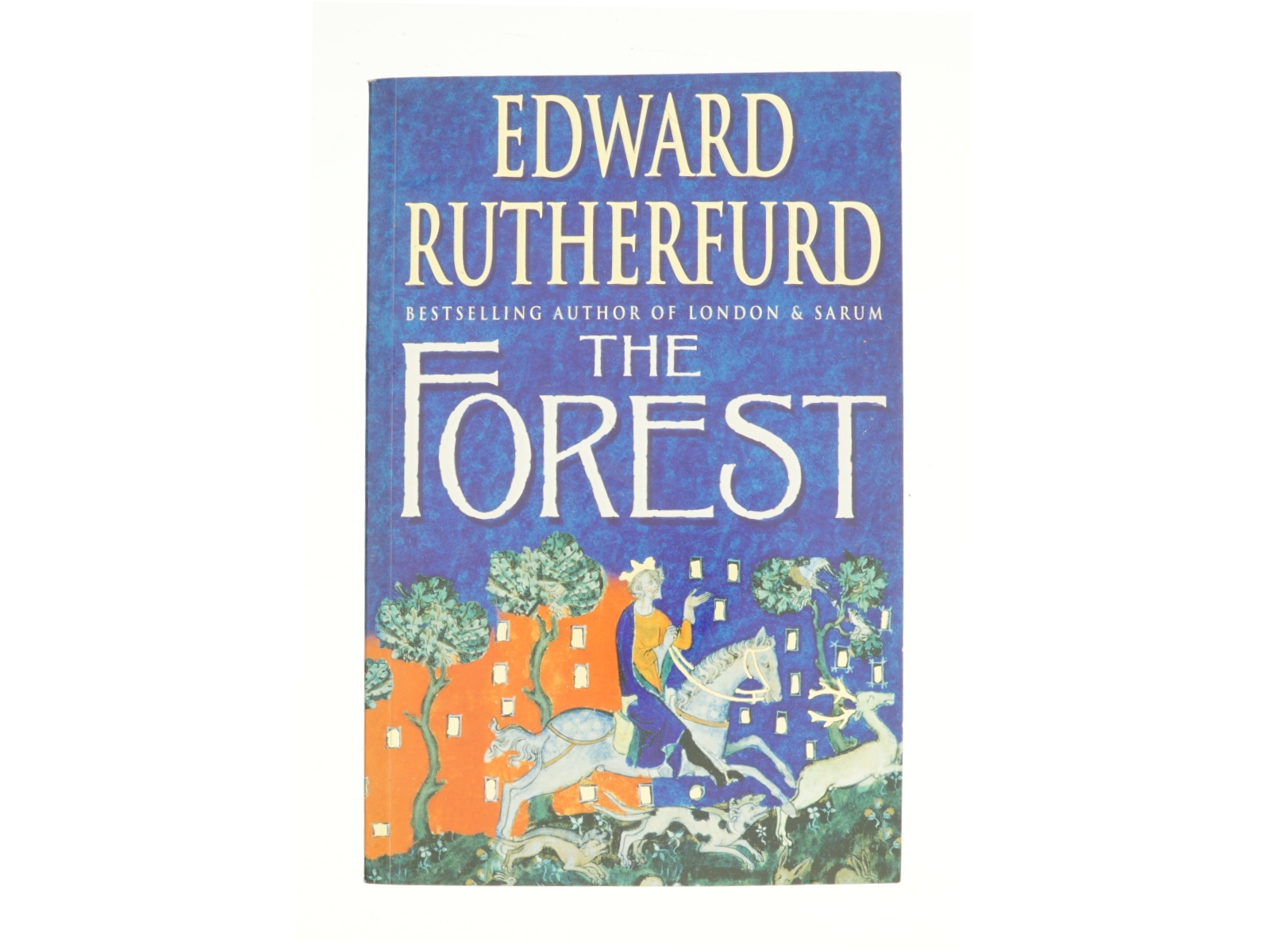 The Forest af Rutherfurd, Edward (Bog)