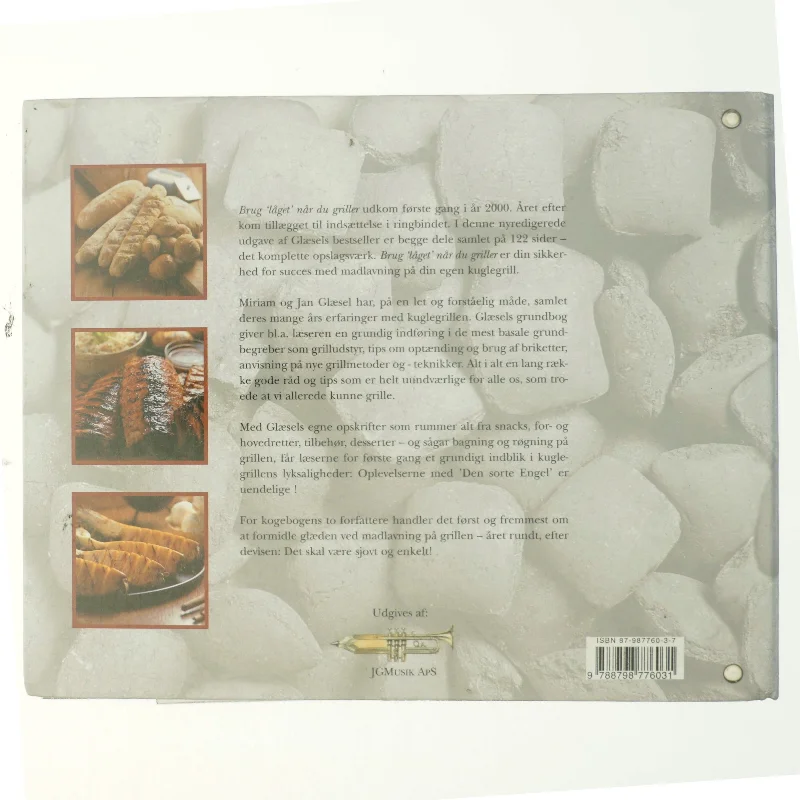 Brug "låget" når du griller : en grillkogebog. Bind 1 (Bog)