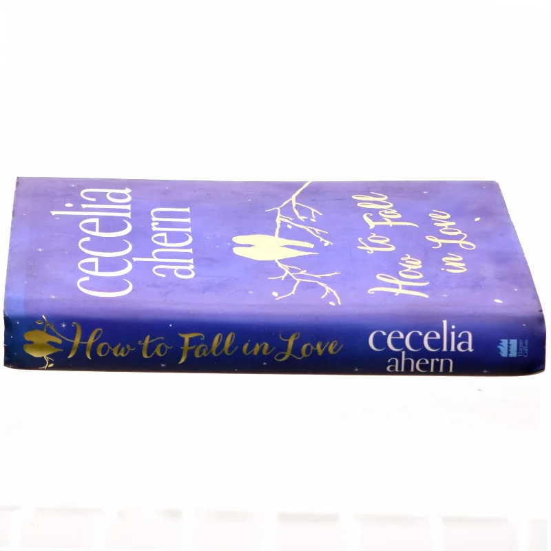 How to fall in love af Cecelia Ahern (Bog)