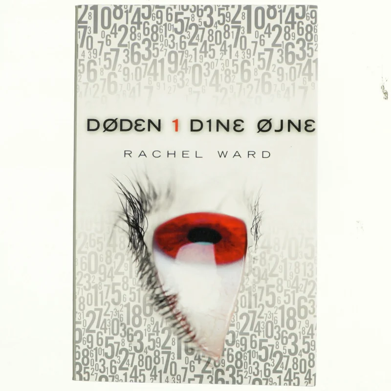 Døden i dine øjne af Rachel Ward (Bog)