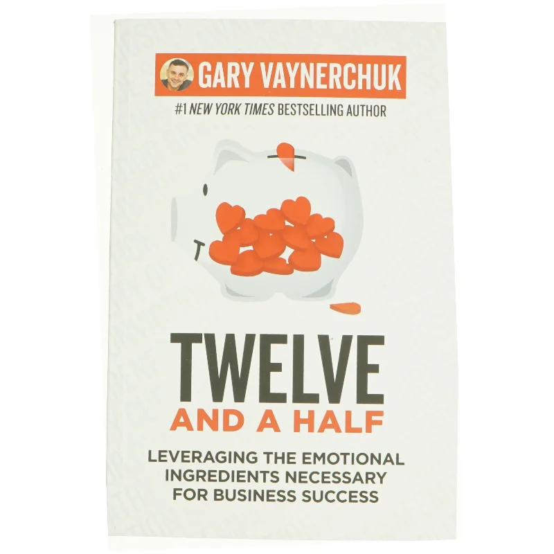 Twelve and a Half af Gary Vaynerchuk (Bog)