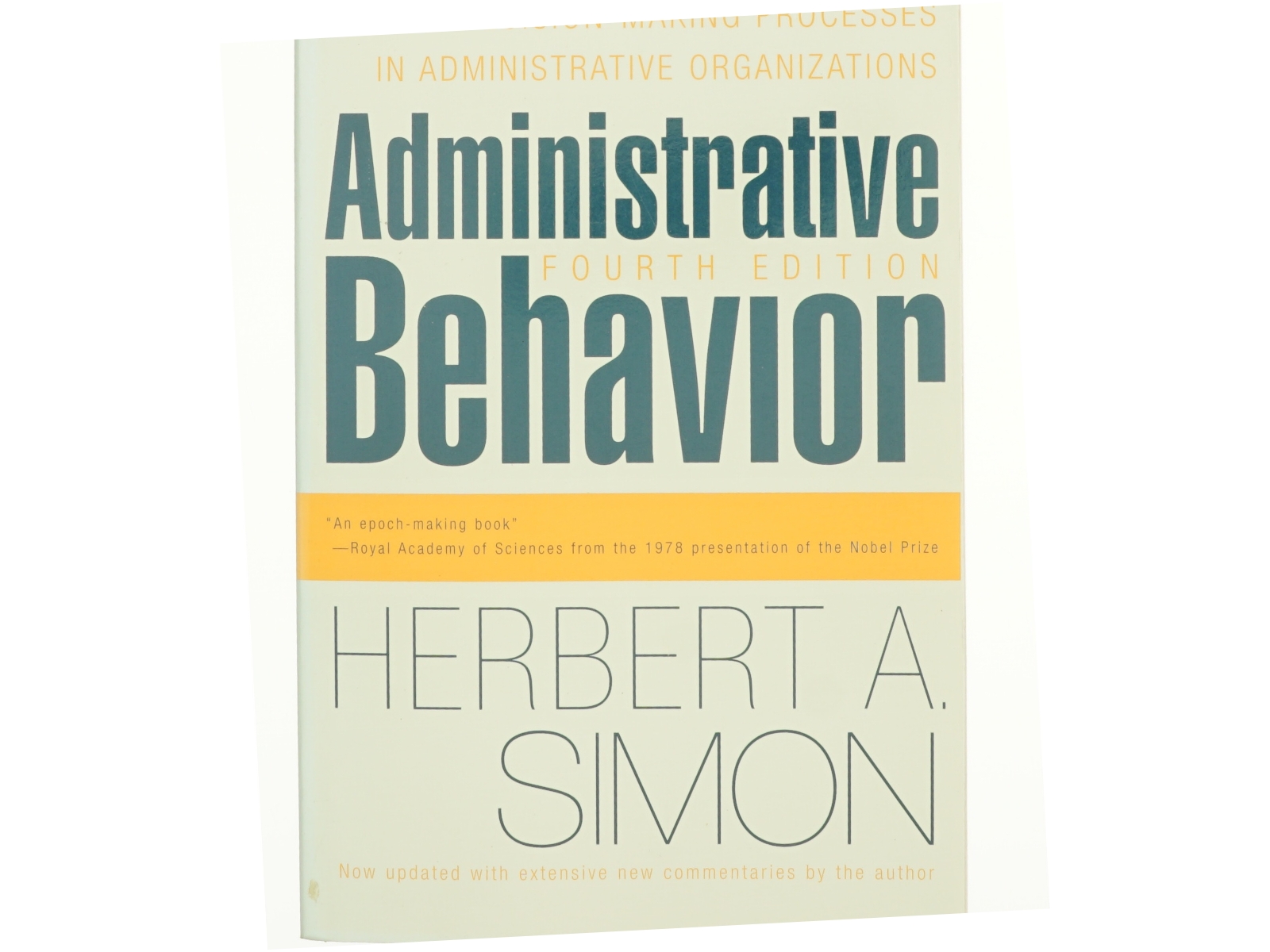 Administrative Behavior af Herbert A. Simon (Bog)