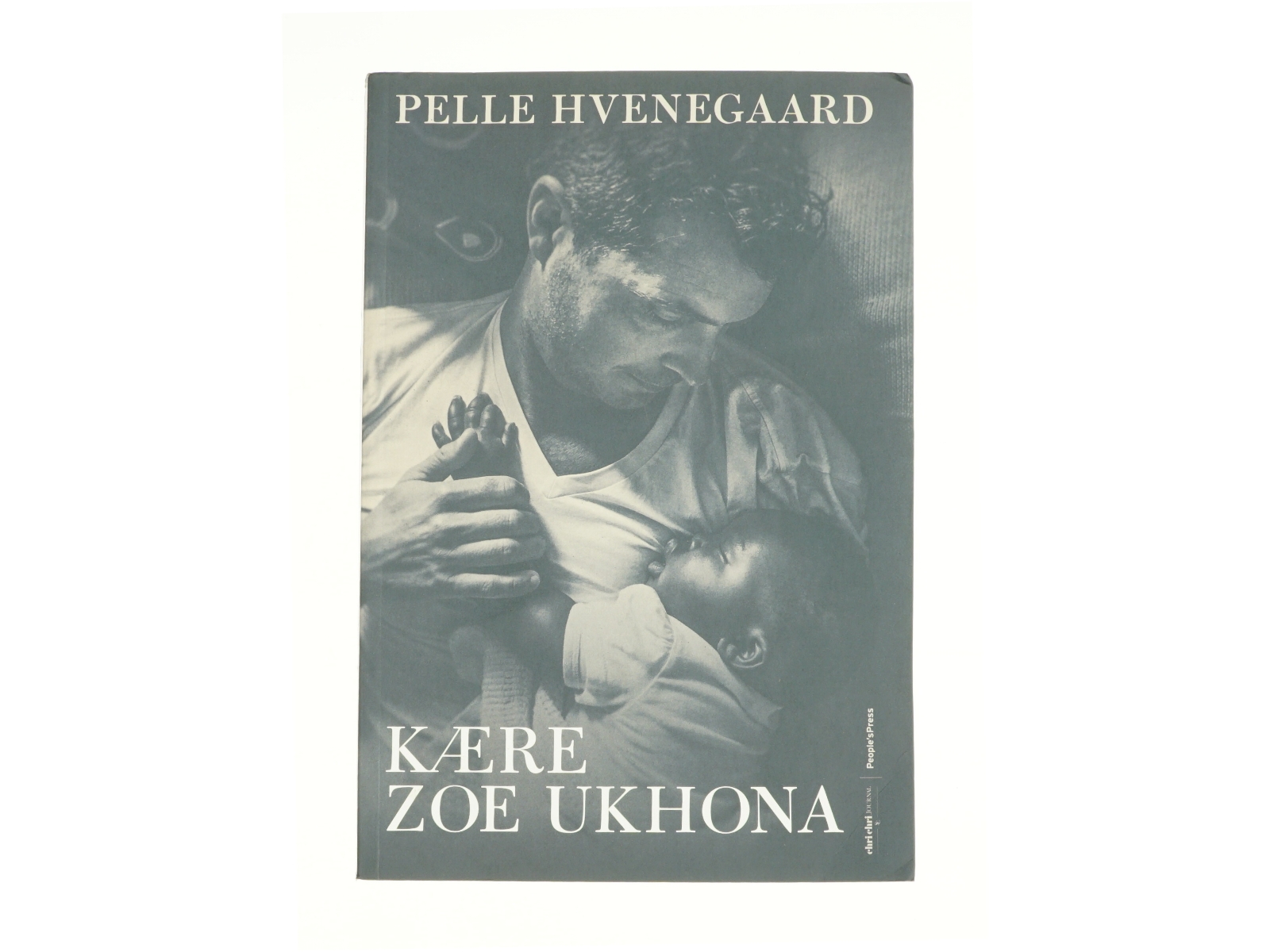 Kære Zoe Ukhona af Pelle Hvenegaard (Bog)