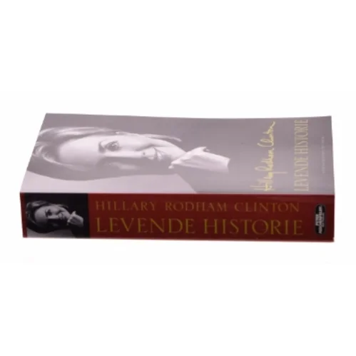 Levende historie af Hillary Rodham Clinton (Bog)