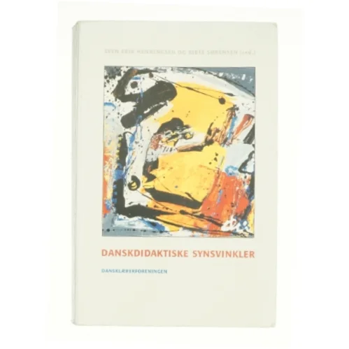 Danskdidaktiske synsvinkler