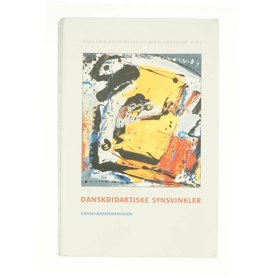 Danskdidaktiske synsvinkler