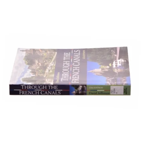 Through the French Canals - 1st Edition (eBook) af David Jefferson (Bog)