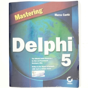 Mastering Delphi 5 af Marco Cantù (Bog)