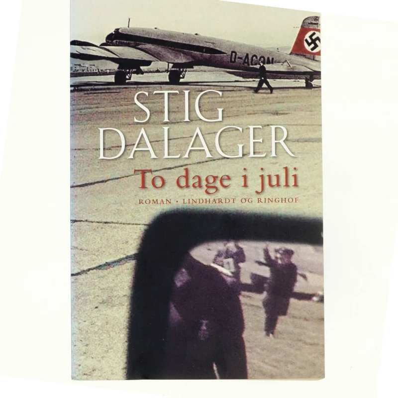 To dage i juli : roman af Stig Dalager (Bog)