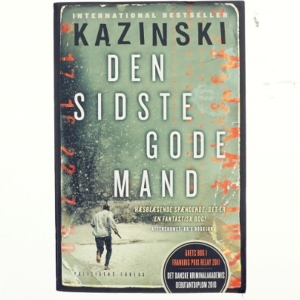 Den sidste gode mand af A. J. Kazinski (Bog)