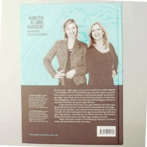 Kunsten at gøre karriere : om kvinder, valg og dilemmaer af Jeanette Løgstrup og Jette Meier Carlsen (Bog)