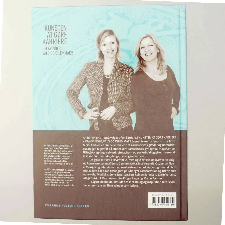 Kunsten at gøre karriere : om kvinder, valg og dilemmaer af Jeanette Løgstrup og Jette Meier Carlsen (Bog)